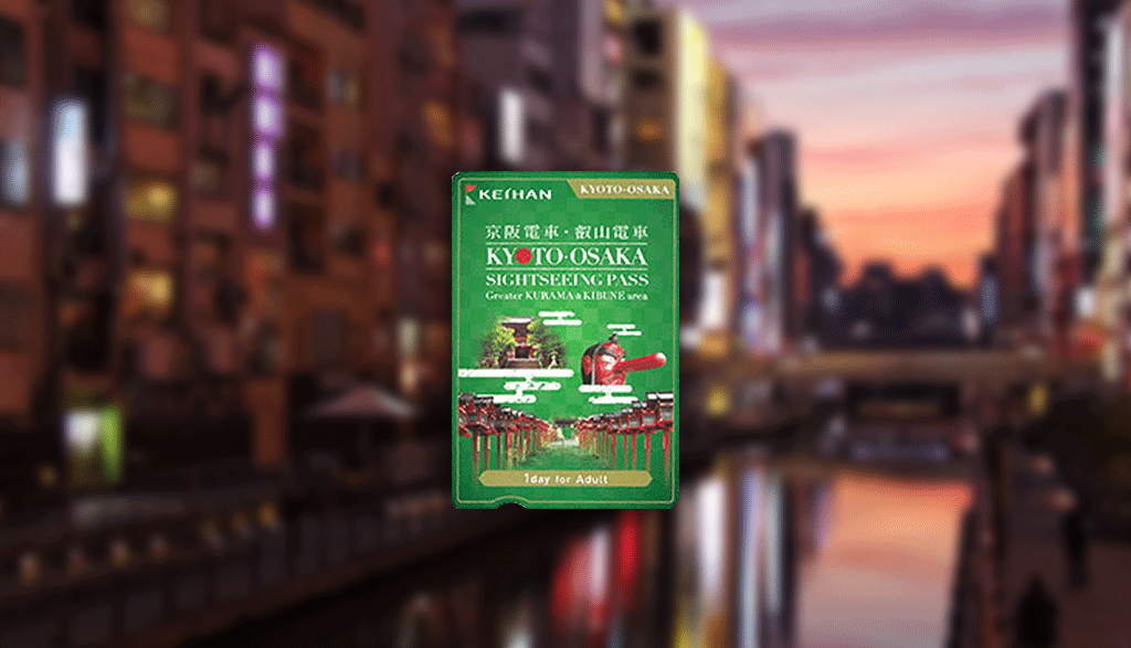 Osaka, Kyoto Keihan Pass 1-day + Eizan Railway Pass