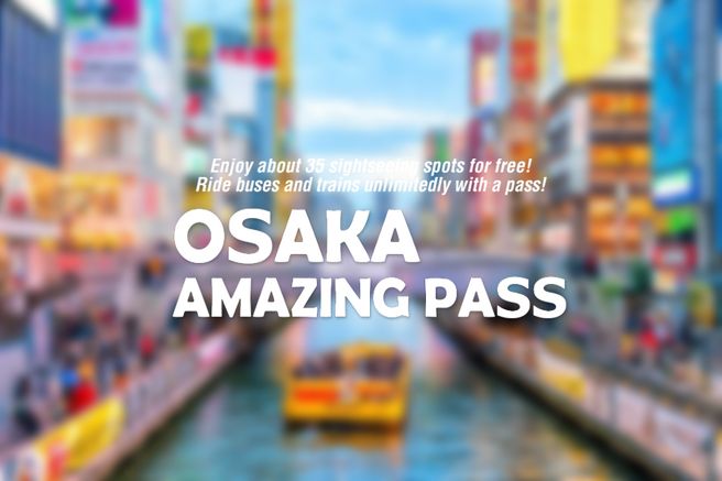 Osaka Amazing Pass 1-Day Digital Ticket