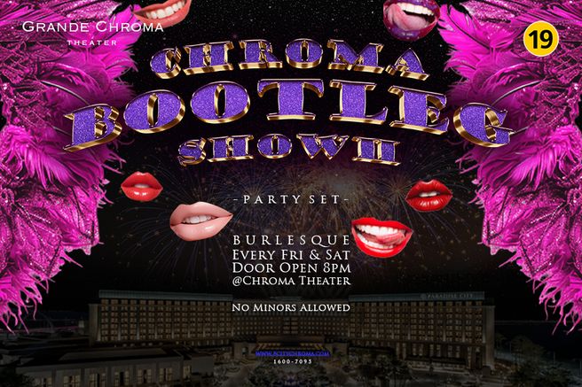 인천 파라다이스시티 크로마 부트레그 쇼 'BURLESQUE' 공연 티켓