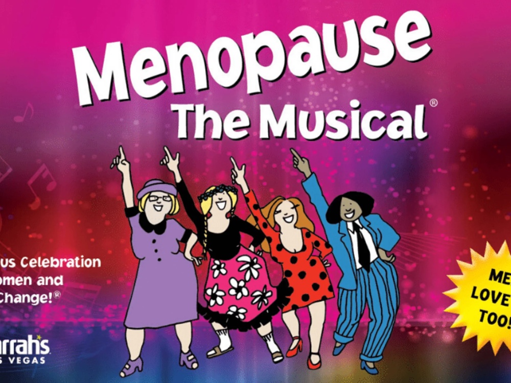 Menopause - The Musical at Harrah's Cabaret At Harrah's Las Vegas