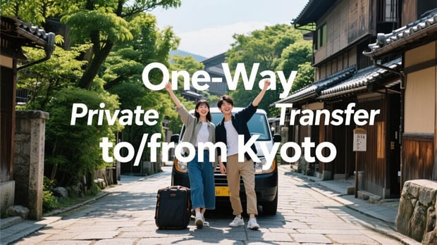 Osaka ↔ Kyoto Private Vehicle Transfer Service (Hotel Pick-up & Drop-off)